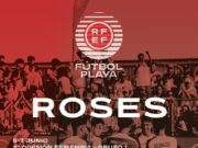 Roses acollirà les fases de la Lliga Nacional de Futbol Platja 2026